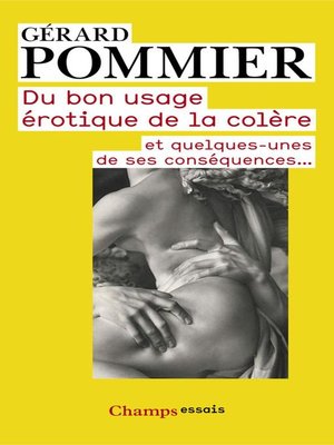 cover image of Du bon usage érotique de la colère